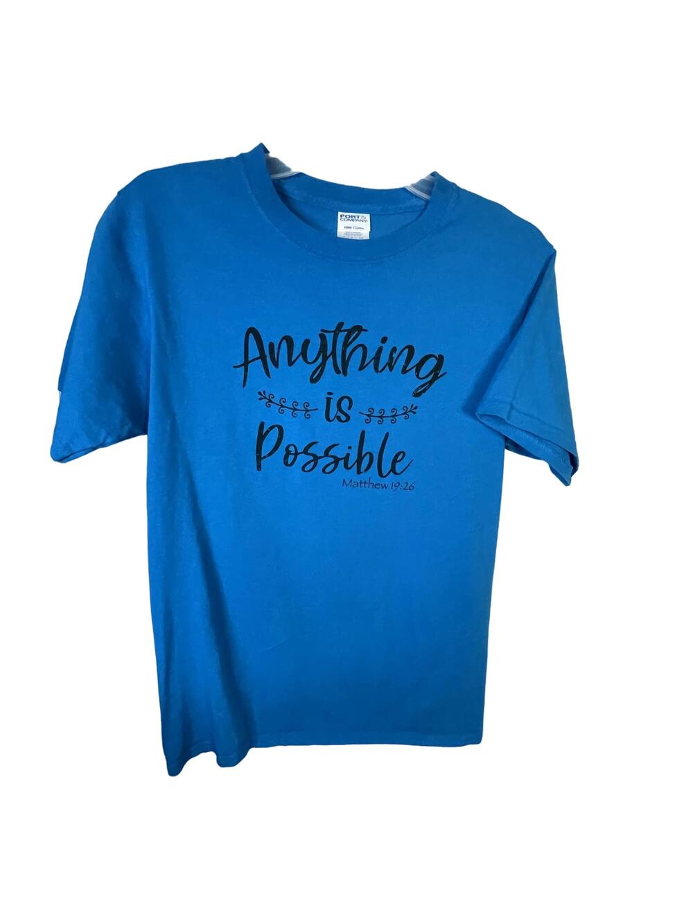 Port & Company Blue Small t-shirt Scripture Matthew 19:26 Anything is Possible